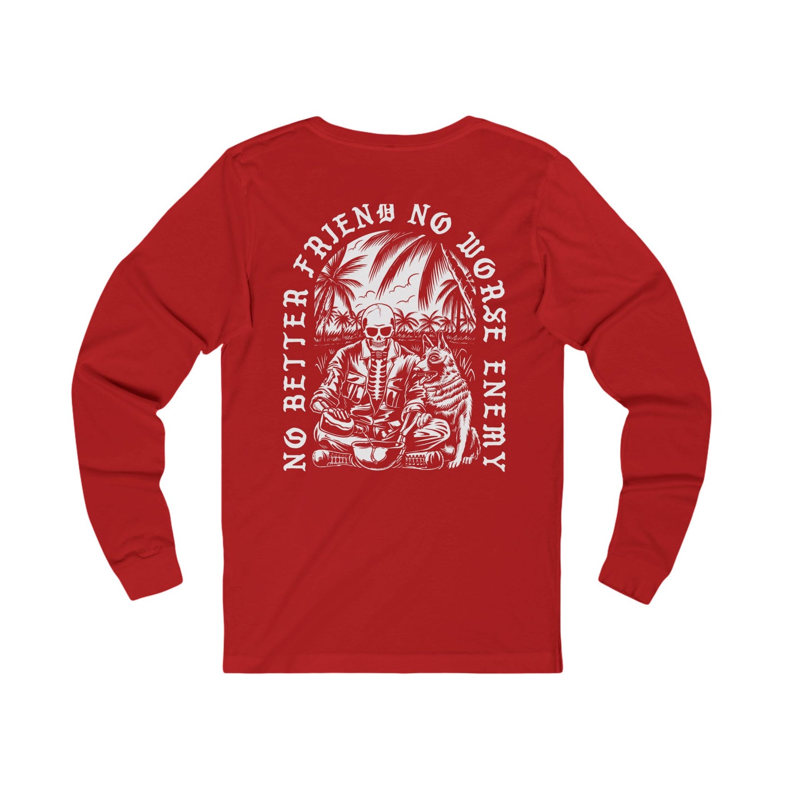 No Better Friend Long Sleeve T-shirt