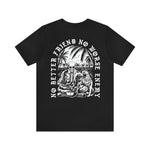 No Better Friend T-Shirt