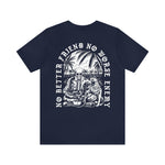 No Better Friend T-Shirt