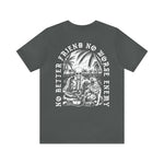 No Better Friend T-Shirt