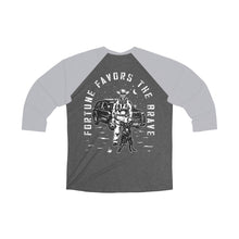 Load image into Gallery viewer, Fortune Favors the Brave Cowboy Tri-Blend 3\4 Raglan Tee
