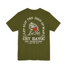 Load image into Gallery viewer, Cry Havoc T-Shirt
