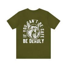 Load image into Gallery viewer, Be Deadly T-Shirt
