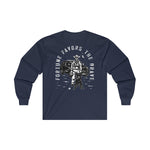 Fortune Favors the Brave Cowboy Ultra Cotton Long Sleeve Tee