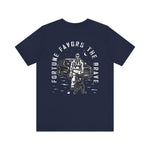 Fortune Favors the Brave T-Shirt