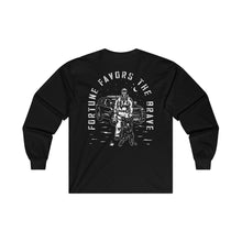 Load image into Gallery viewer, Fortune Favors the Brave Ultra Cotton Long Sleeve Tee
