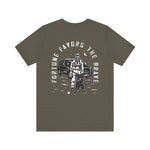 Fortune Favors the Brave T-Shirt