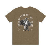 Load image into Gallery viewer, Fortune Favors the Brave Cowboy T-Shirt
