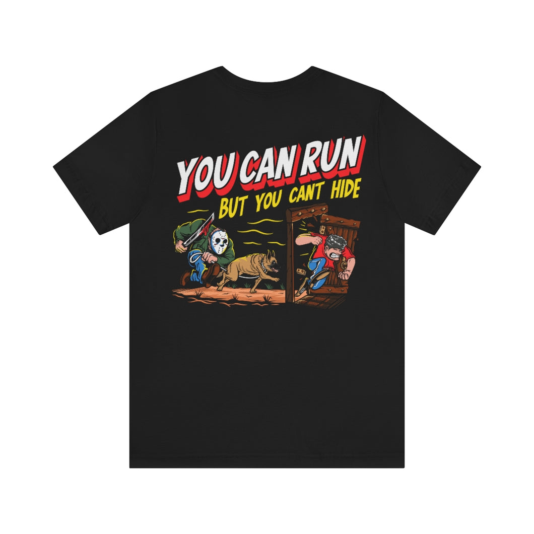 You Can Run T-Shirt