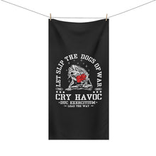 Load image into Gallery viewer, Cry Havoc Towel
