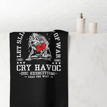 Load image into Gallery viewer, Cry Havoc Towel
