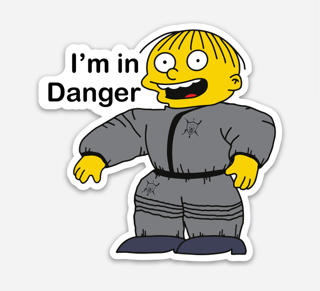 I’m in Danger Sticker